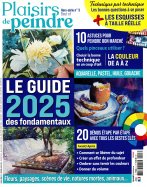 Plaisirs de Peindre Hors-série n° 3 2025-01-29