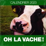 Oh la vache ! Calendrier 2023