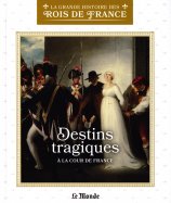 Destins tragiques - à la cour de France n° 66 2026-02-18