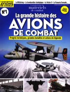 La grande histoire des matériels de combat 