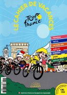 Le Cahier de Vacances Tour de France Niv Ce1 - Ce2 n° 1 2025-06-05