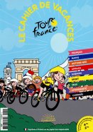 Le Cahier de Vacances Tour de France Niv 6éme - 5ème n° 1 2025-06-06