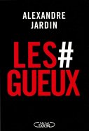 LES GUEUX # n° 1 2025-05-06