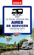Le Guide National des Aires de Services Camping-cars