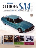 Citroën SM le coupé sport Maserati de 1971 n° 15 2026-04-15
