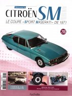Citroën SM le coupé sport Maserati de 1971 n° 28 2026-07-16