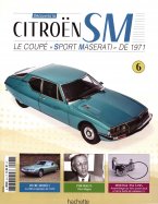 Citroën SM le coupé sport Maserati de 1971 n° 6 2026-02-11