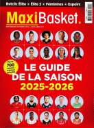 Maxi Basket Guide de la saison 2025-2026 Hors Série  n° 1 2025-09-23