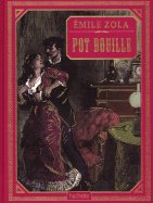 Pot Bouille - Émile Zola