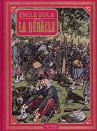 La Débâcle - Émile Zola