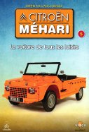 Montez Pas à Pas La Citroën Méhari