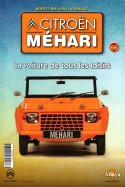 Montez Pas à Pas La Citroën Méhari