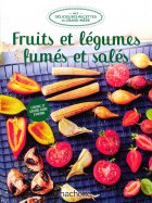 Fruits et Légumes Fumés et Salés n° 100 2025-06-24