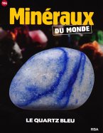 Le quartz bleu n° 104 2026-02-06