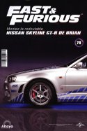 NISSAN SKYLINE FAST & FURIOUS n° 79 2025-08-07