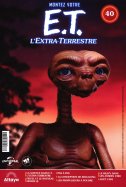 Montez votre E.T. l'extra - terrestre  n° 40 2025-07-08