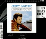 Collection Johnny Halliday - Vinyles de légendes - les guitares jouent 1964