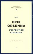 Erik Orsenna - Exposition Coloniale - 1988