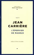 Jean Carrière - L'épervier de Maheux - 1972