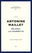 Antonine Maillet - Pélagie-la-charrette