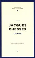 Jacques Chessex - L'ogre
