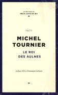 Michel Tournier - Le roi des aulnes