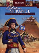 De Bonaparte à Napoléon 1769/1804