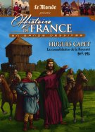 Hugues Capet - La consolidation de la Royauté 987/996