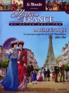 La belle époque - Le tournant à gauche de la III République 1894/1905 n° 55 2025-01-30