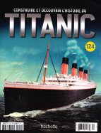 Construire et Découvrir l'histoire du Titanic