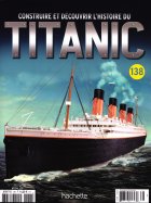 Construire et Découvrir l'histoire du Titanic