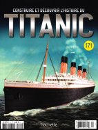 Construire et Découvrir l'histoire du Titanic n° 171 2025-07-12