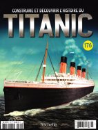 Construire et Découvrir l'histoire du Titanic n° 176 2025-09-02