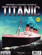 Construire et Découvrir l'histoire du Titanic n° 180 2025-10-24