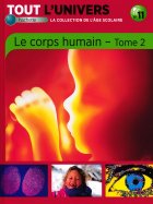 Le corps humain - Tome 2 