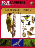 Les oiseaux - Tome 2 - M à V n° 75 2025-07-11
