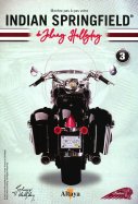 Montez pas à pas Votre Indian Springfield de Johnny Hallyday