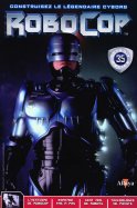 Construisez le Légendaire Cyborg RoboCop
