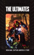 The ultimates - Iron Man, Captain America & Thor n° 43 2026-03-19