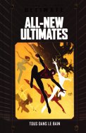All-new ultimates - tous dans le bain n° 57 2026-10-01