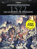 1572 Les Guerres de Religion 