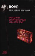 Bohr et le Modèle de l'Atome n° 12 2026-07-28