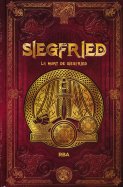 Siegfried la mort de Siegfried
