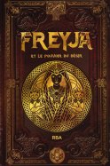 Freyja et le Pouvoir du Désir 