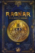 Ragnar et le destin du guerrier