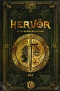 Hervor et la malédiction du sang