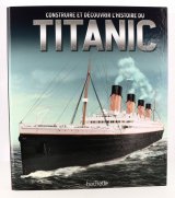 Classeur Construire et Découvrir l'histoire du Titanic