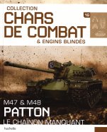 M47 & M48 Patton - Le chaînon manquant 