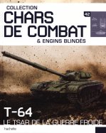 T-64 - Le tsar de la guerre froide  n° 42 2025-01-30