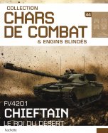 FV4201 - Chieftain - le roi du désert  n° 44 2025-02-27